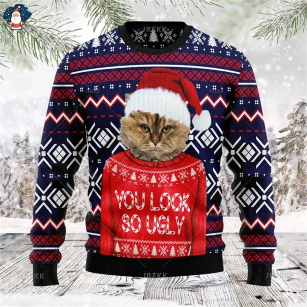 Pull de Noël Chat Grognon "You Look so Ugly"