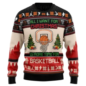 Pull de Noël "All I Want for Christmas is More Time for Basketball"