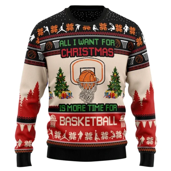 Pull de Noël "All I Want for Christmas is More Time for Basketball"